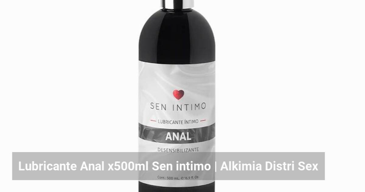 Lubricante Anal X500ml Sen Intimo Alkimia Distri Sex